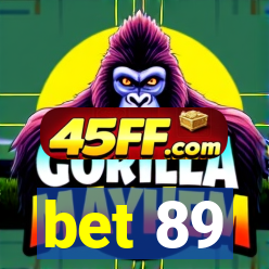 bet 89